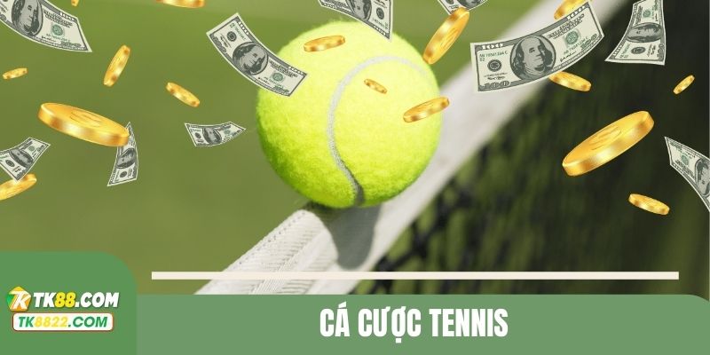 Cá cược tennis