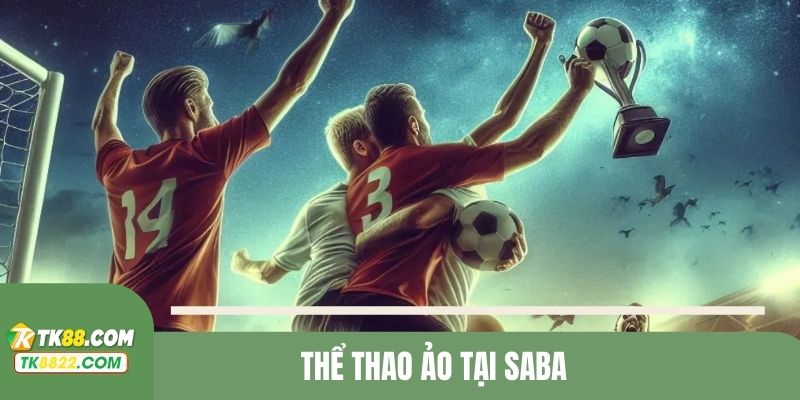 Không gian thể thao ảo giàu cảm xúc, kịch tính