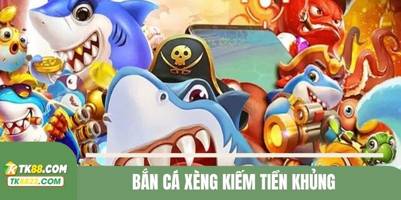 Giới thiệu game bắn cá xèng hot