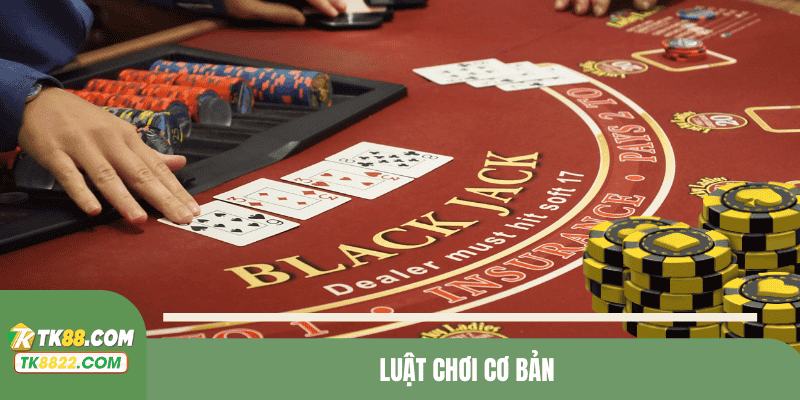 Luật chơi cơ bản