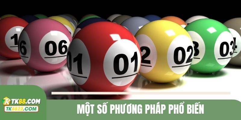Một số phương pháp phổ biến hiện nay