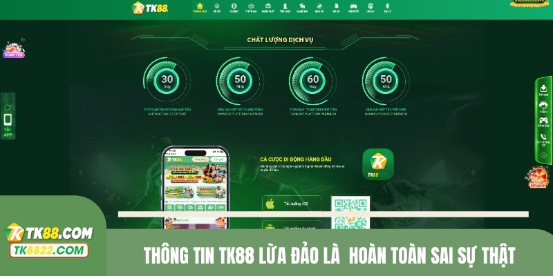 Thông tin TK88 lừa đảo là hoàn toàn sai sự thật