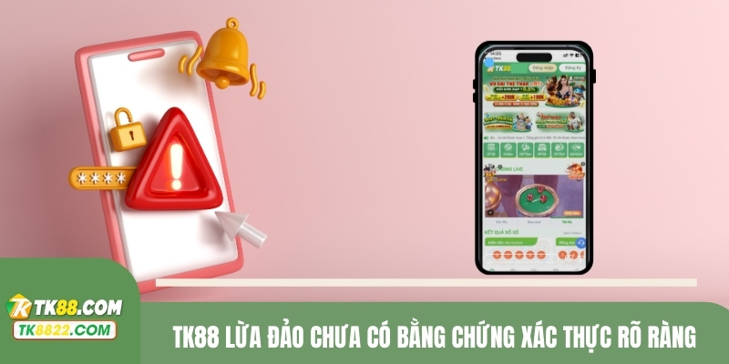 TK88 lừa đảo