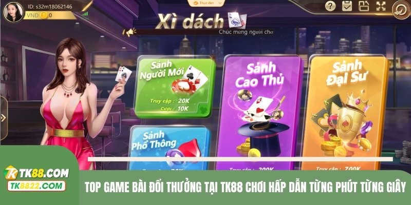 Top game bài đổi thưởng tại TK88 luật chơi đơn giản